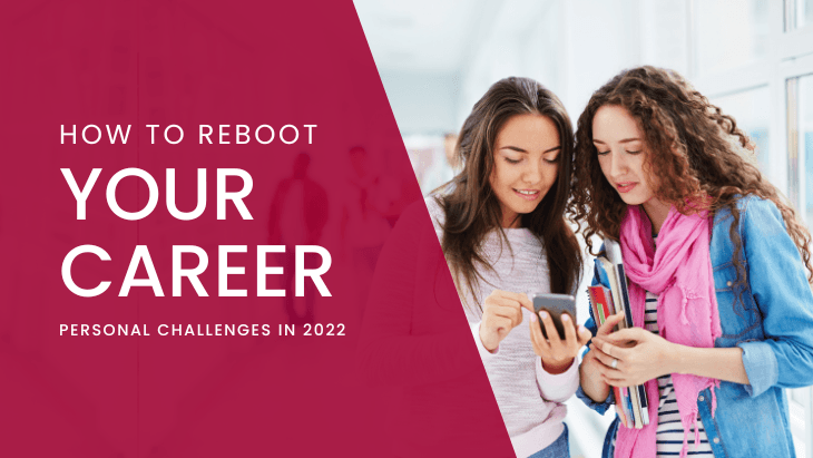 How to Reboot Your Career After Personal Challenges